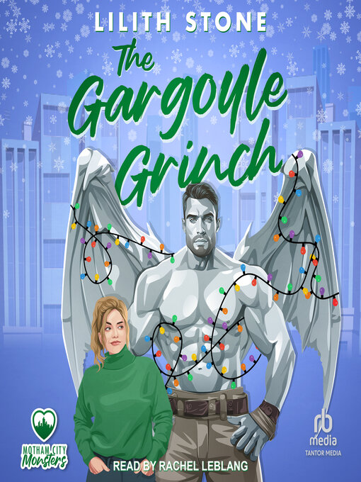 Title details for The Gargoyle Grinch by Lilith Stone - Available